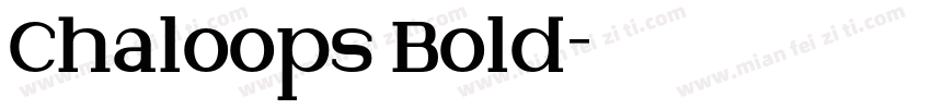 Chaloops Bold字体转换